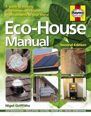 Eco-House Manual - Nigel Griffiths