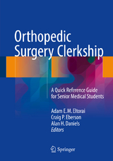 Orthopedic Surgery Clerkship - 