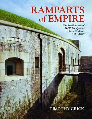 Ramparts of Empire - Timothy Crick