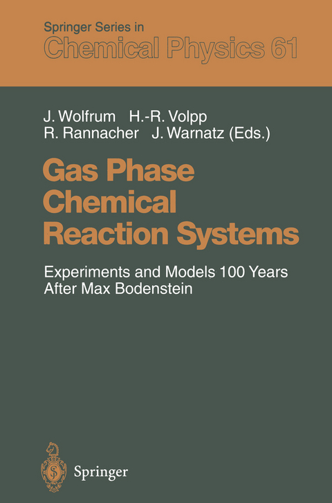 Gas Phase Chemical Reaction Systems - 