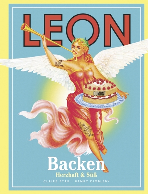 LEON. Backen - Henry Dimbleby, Claire Ptak