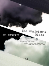 The Magician's Glass -  Ed Douglas