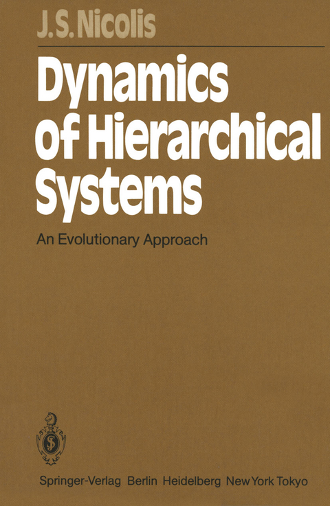 Dynamics of Hierarchical Systems - John S. Nicolis