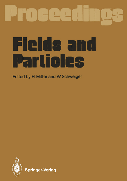 Fields and Particles - 