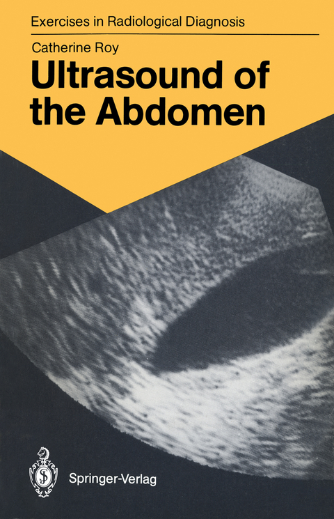 Ultrasound of the Abdomen - Catherine Roy