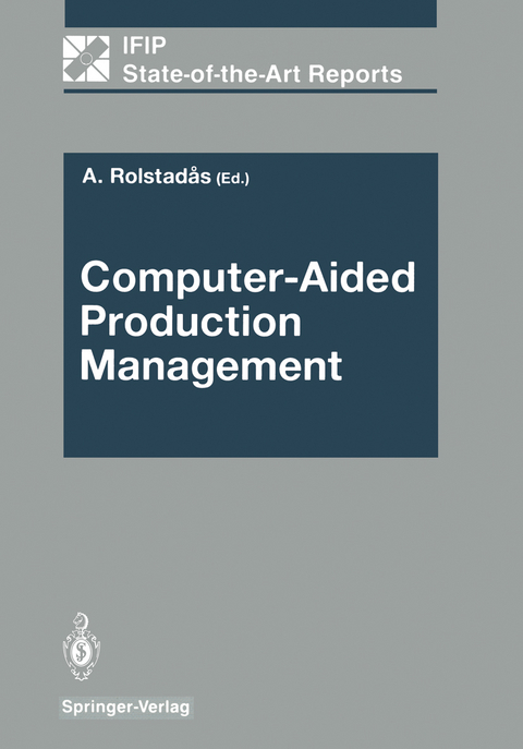 Computer-Aided Production Management - 