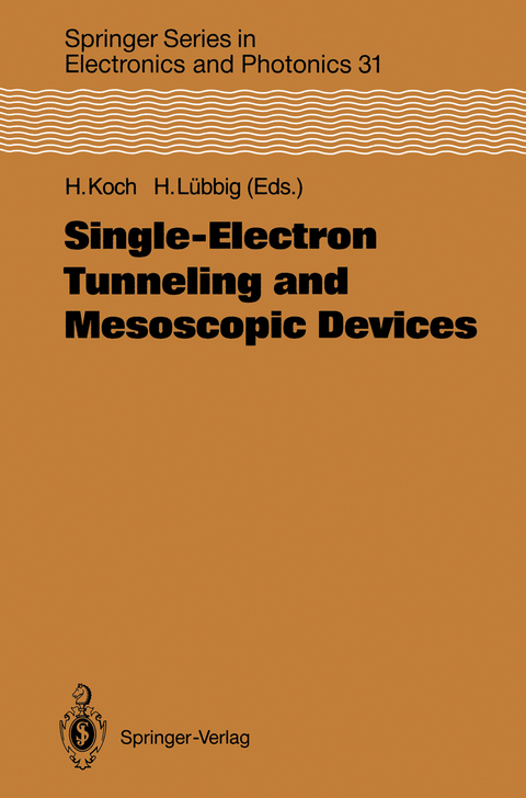 Single-Electron Tunneling and Mesoscopic Devices - 
