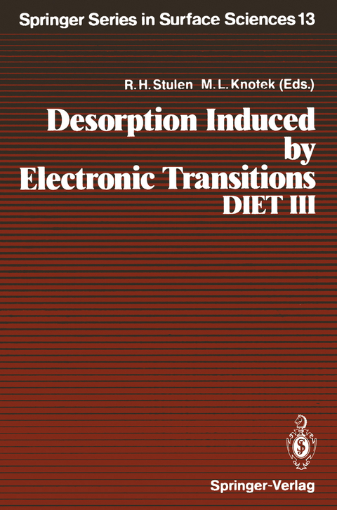 Desorption Induced by Electronic Transitions, DIET III - 