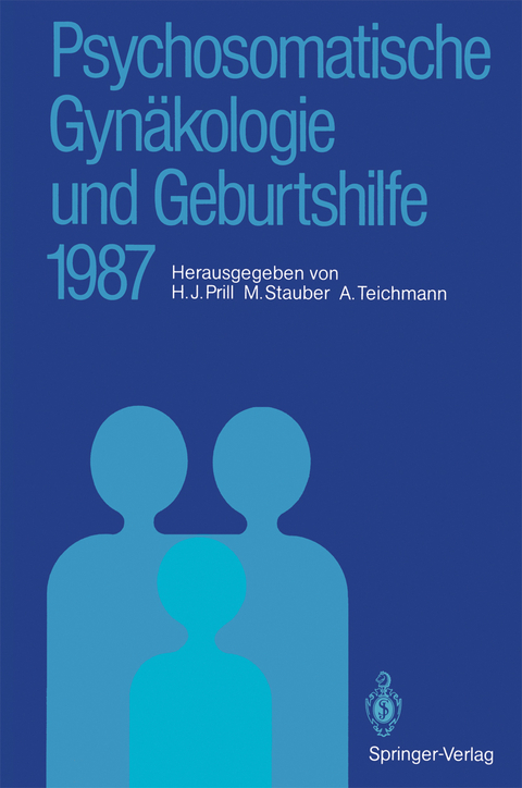 Psychosomatische Gynäkologie und Geburtshilfe 1987 - 