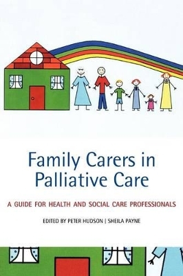 Family Carers in Palliative Care - 