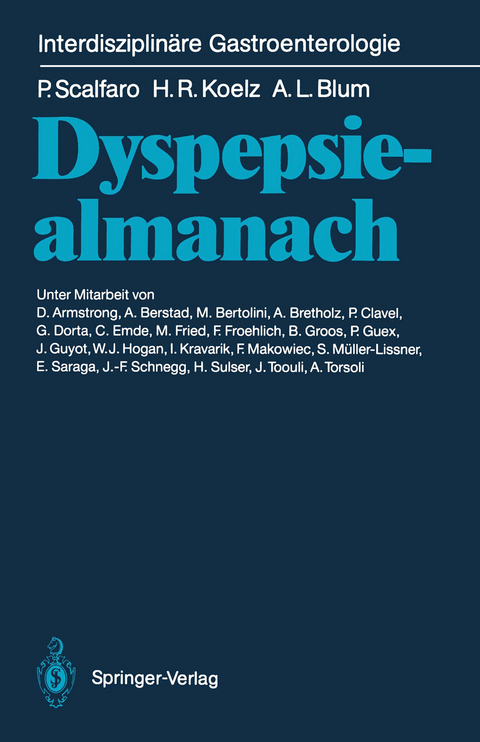 Dyspepsiealmanach - Piero Scalfaro, Hans R. Koelz, Andre L. Blum