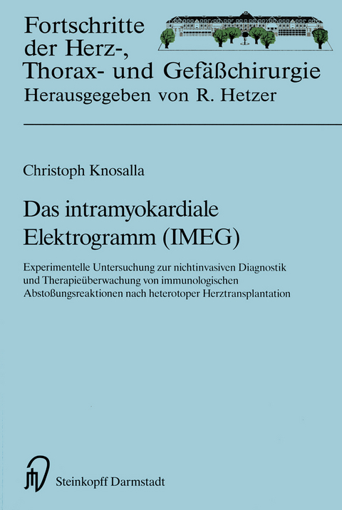 Das intramyokardiale Elektrogramm (IMEG) - Christoph Knosalla
