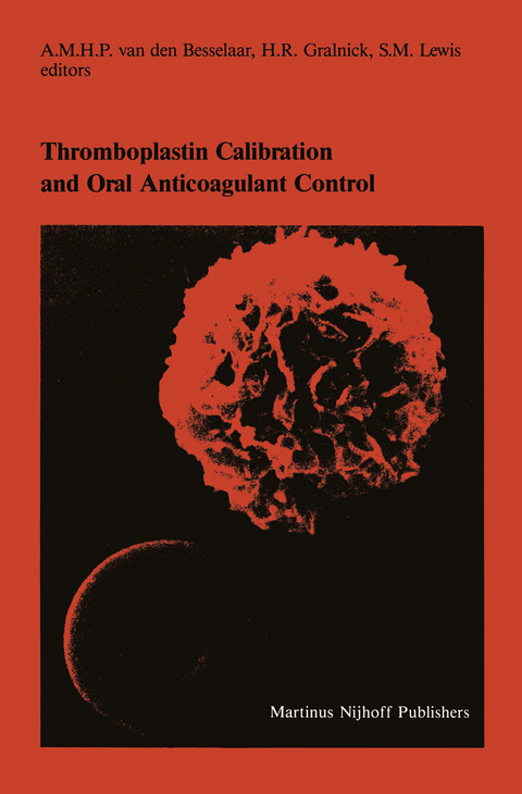 Thromboplastin Calibration and Oral Anticoagulant Control - 