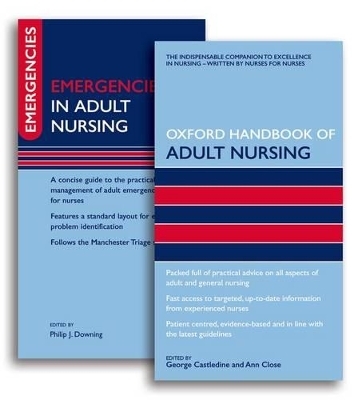 Oxford Handbook of Adult Nursing And Emergencies In Adult Nursing Pack - 