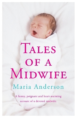 Tales of a Midwife - Maria Anderson