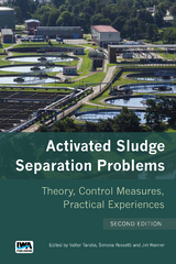 Activated Sludge Separation Problems - 