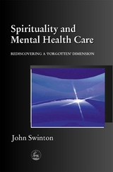 Spirituality and Mental Health Care -  John Swinton
