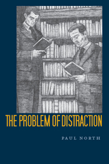 Problem of Distraction -  Paul North