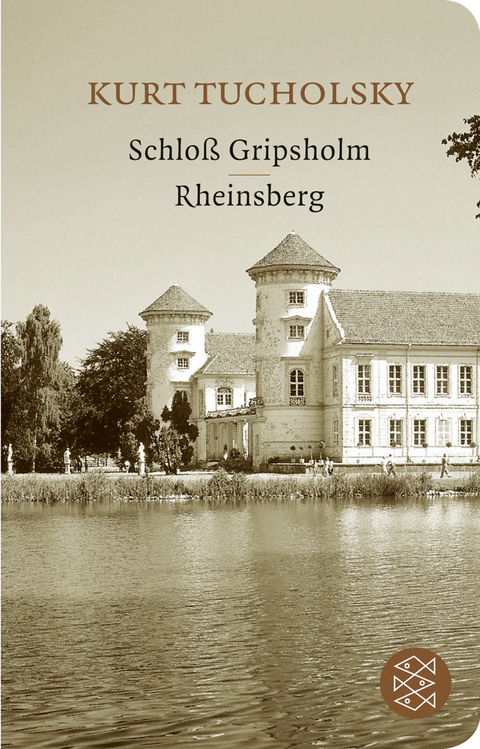 Schloß Gripsholm / Rheinsberg - Kurt Tucholsky