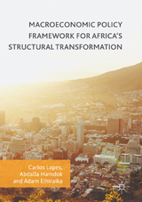 Macroeconomic Policy Framework for Africa's Structural Transformation - 