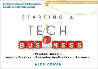 Starting a Tech Business - Alex Cowan