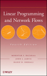 Linear Programming and Network Flows -  Mokhtar S. Bazaraa,  John J. Jarvis,  Hanif D. Sherali