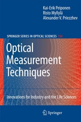 Optical Measurement Techniques - Kai-Erik Peiponen, Risto Myllylä, Alexander V. Priezzhev