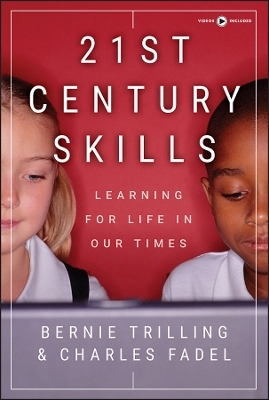 21st Century Skills - Bernie Trilling, Charles Fadel