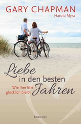 Liebe in den besten Jahren -  Gary Chapman,  Harold Myra