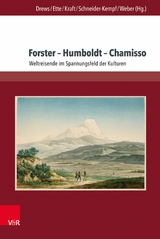 Forster – Humboldt – Chamisso - 