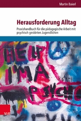 Herausforderung Alltag - Martin Baierl