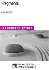 Fragments de Héraclite -  Encyclopaedia Universalis