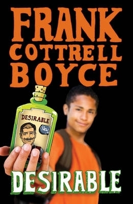 Desirable - Frank Cottrell Boyce