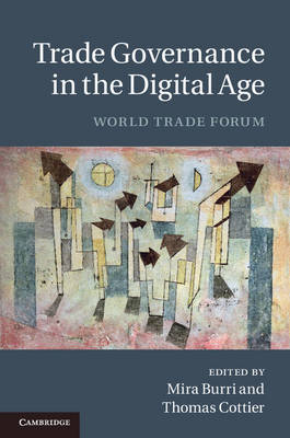 Trade Governance in the Digital Age - 