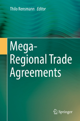 Mega-Regional Trade Agreements - 