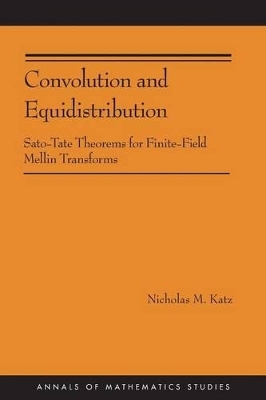 Convolution and Equidistribution - Nicholas M. Katz