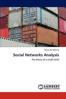 Social Networks Analysis - Marco De Martino