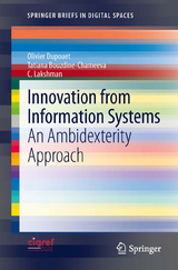 Innovation from Information Systems - Olivier Dupouet, Tatiana Bouzdine-Chameeva, C. Lakshman