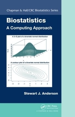 Biostatistics: A Computing Approach - Stewart Anderson