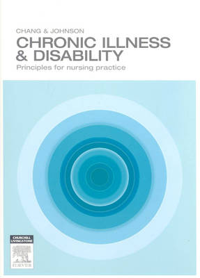 Chronic Illness & Disability E-Book -  Chang,  Johnson