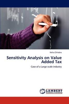 Sensitivity Analysis on Value Added Tax - Neha Chhabra