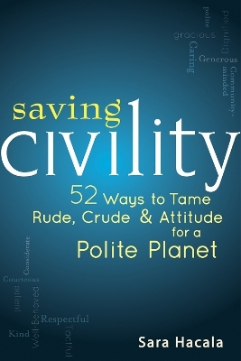 Saving Civility - Sara Hacala