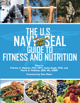 U.S. Navy Seal Guide to Fitness and Nutrition - 