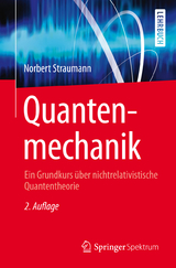 Quantenmechanik - Norbert Straumann