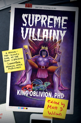 Supreme Villainy -  King Oblivion