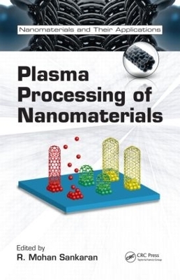 Plasma Processing of Nanomaterials - 