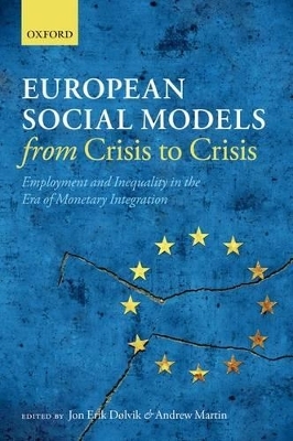 European Social Models From Crisis to Crisis: - 