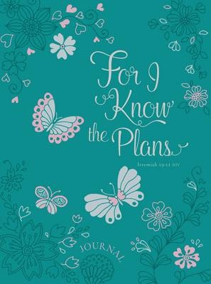 Journal: For I Know the Plans... -  Broadstreet Publishing