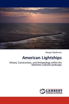 American Lightships - Morgan Mackenzie