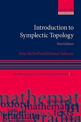 Introduction to Symplectic Topology - Dusa McDuff, Dietmar Salamon
